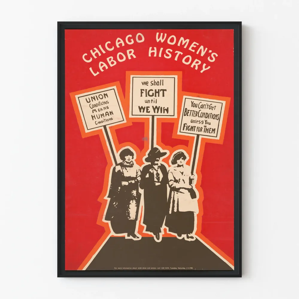 Chicago naisten työväen historian juliste - Sitoutunut seinäkoristelu