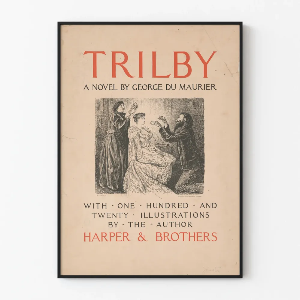 George Du Maurier'n Trilby-vintagejuliste seinäkoristeeksi