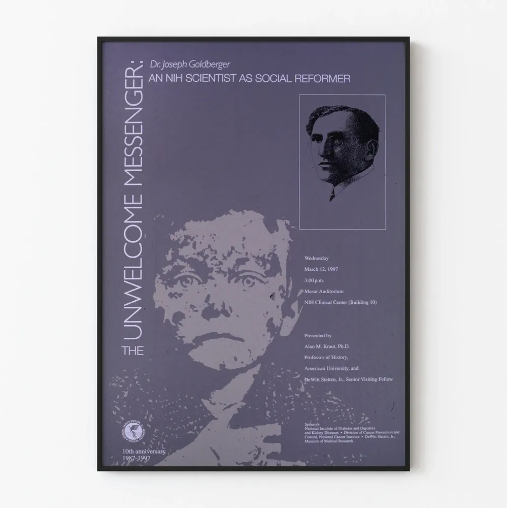 Historiallinen juliste Unwelcome Messenger - tohtori Joseph Goldberger