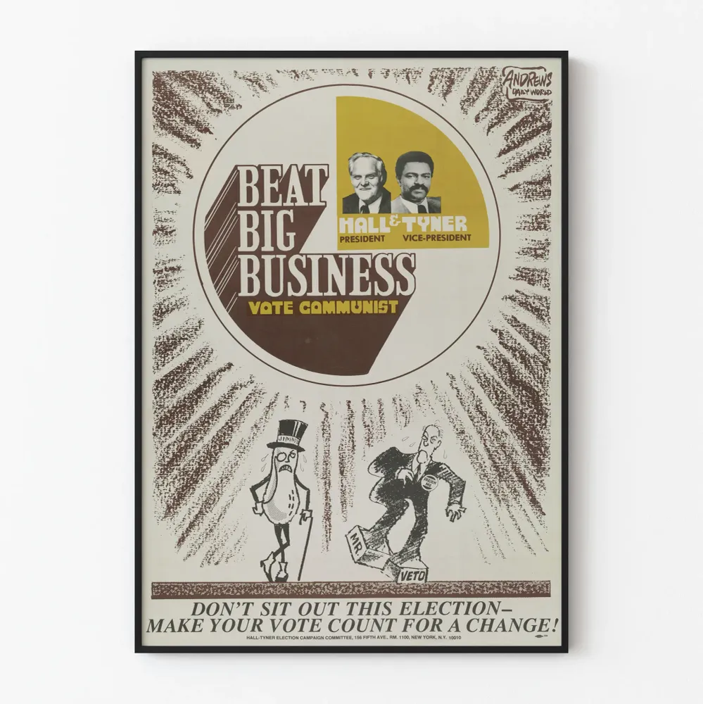 Kommunistinen kampanjajuliste "Beat Big Business" Hall & Tyner