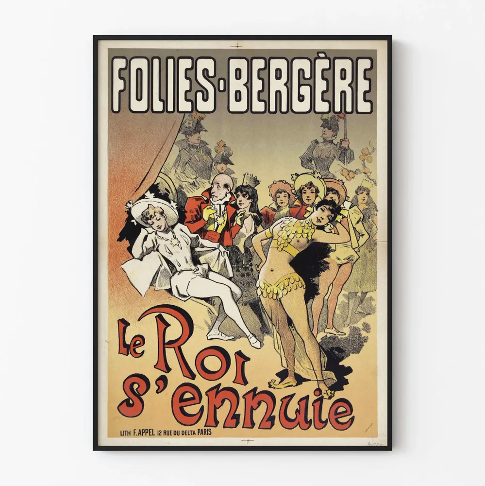 Koristejuliste Folies Bergère Kuninkaan tylsistynyt