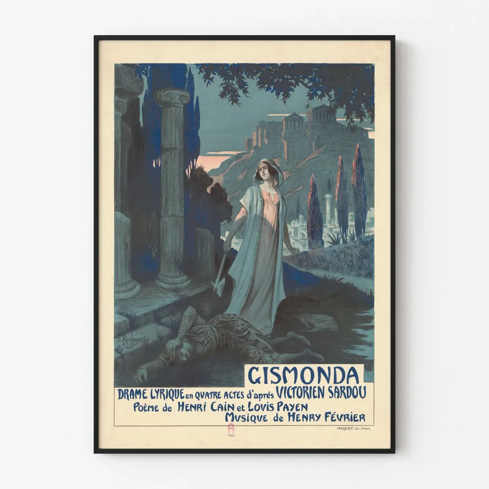 Koristejuliste Gismonda - Nelinäytöksinen oopperadraama