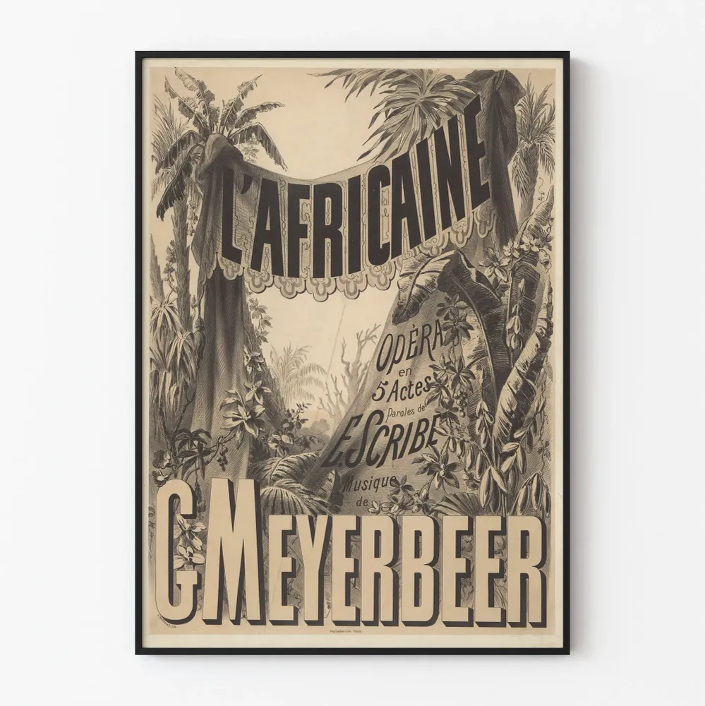 G. Meyerbeerin L'Africaine -vintagejuliste oopperasta