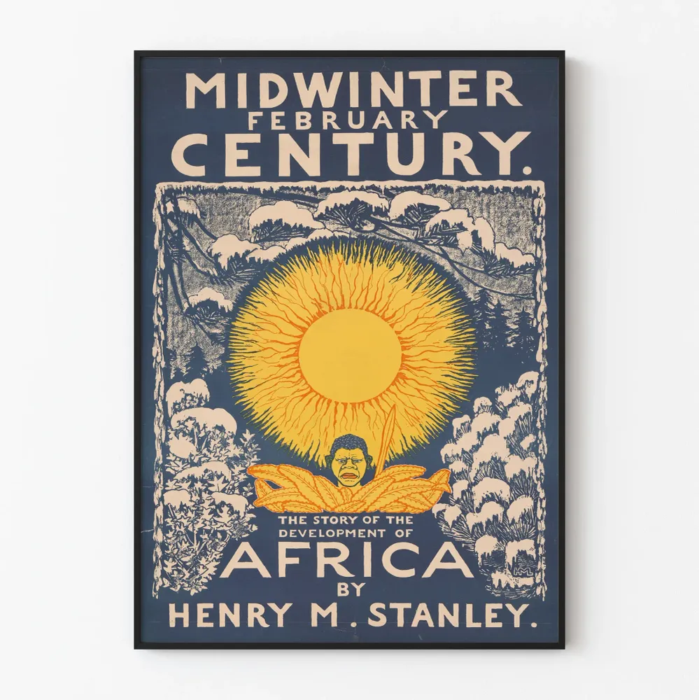 Midwinter Century - Henry M. Stanley:n Afrikan kehityshistoria juliste
