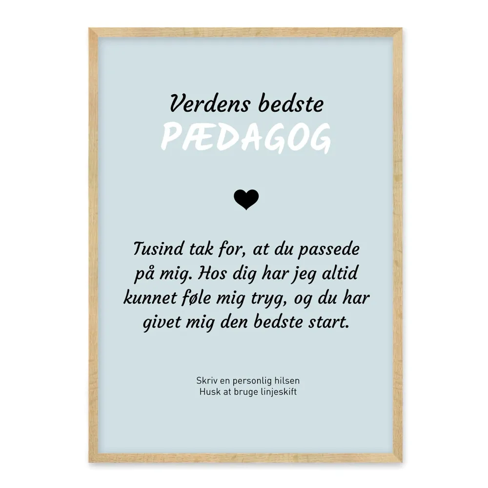 Pædagog plakat - afslutningsgave