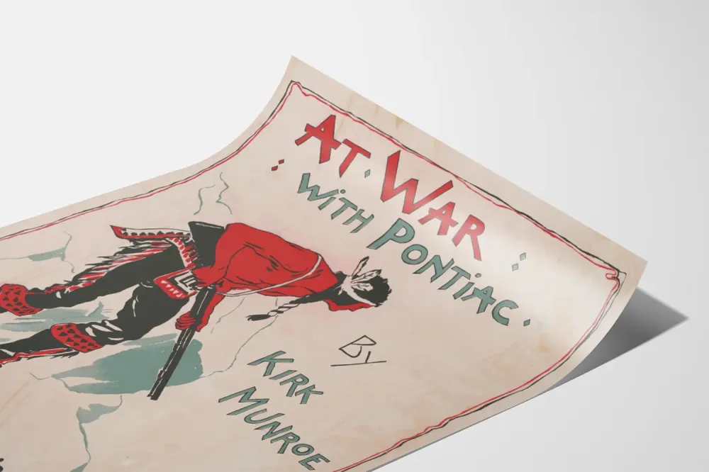 Seinäkoristejuliste At War Pontiac, Kirk Munroe