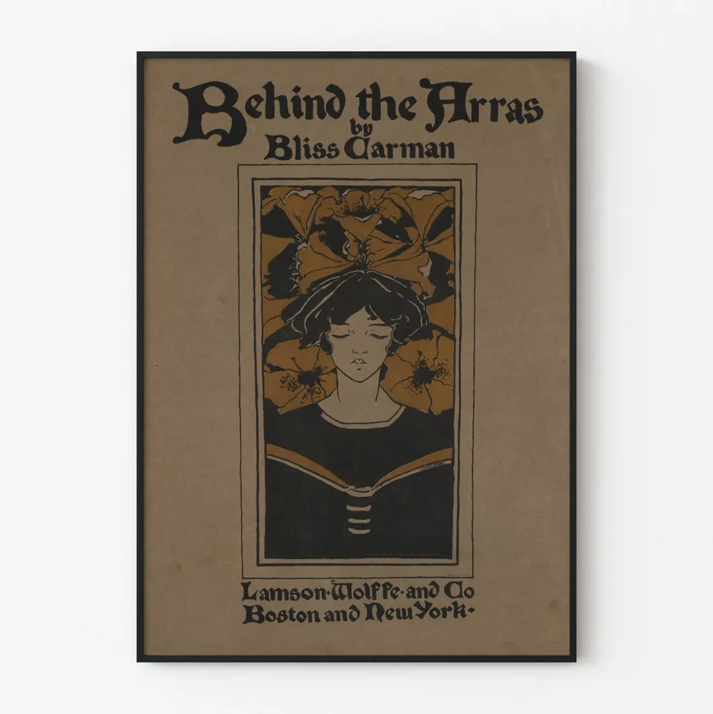 Sisustustuloste Behind Arras par Bliss Carman