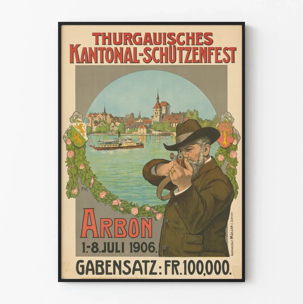 Tapahtumajuliste Thurgauin kantonilaiset ampumajuhlat Arbonissa 1906
