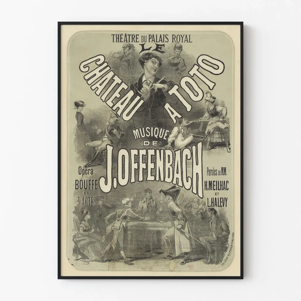 Teatteri Palais Royalin juliste - Le Château à Toto, J. Offenbachin operetti