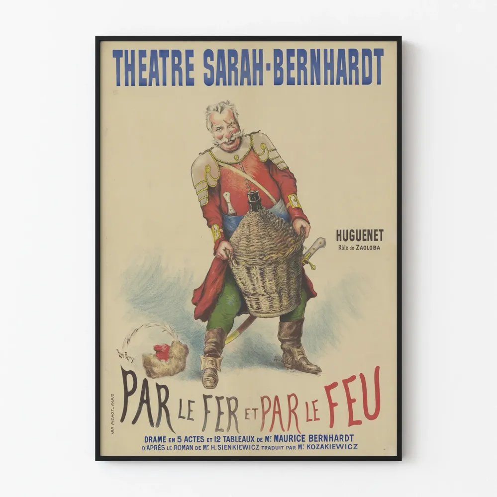 Teatteri Sarah Bernhardt - Rautaa ja tulta juliste