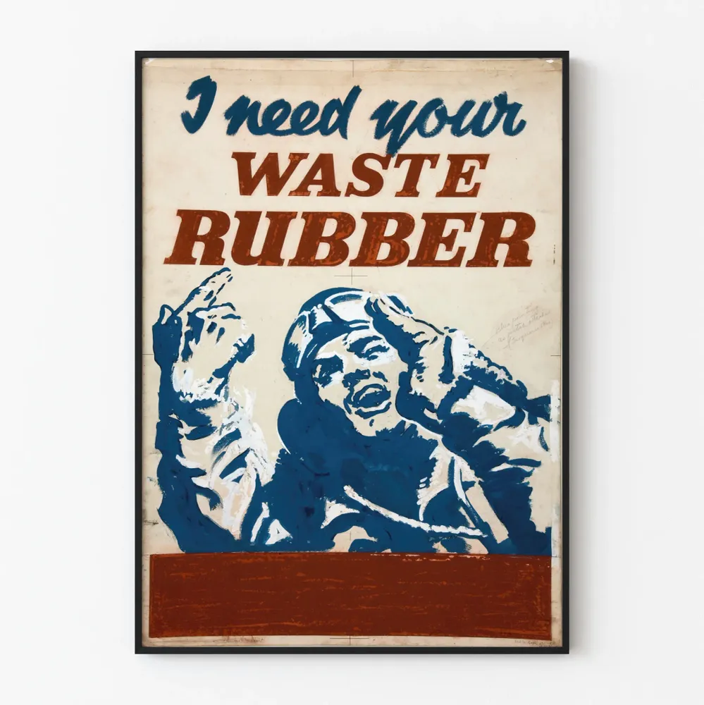 Vintagejuliste I Need Your Waste Rubber - Teollinen retroseinäsuunnittelu