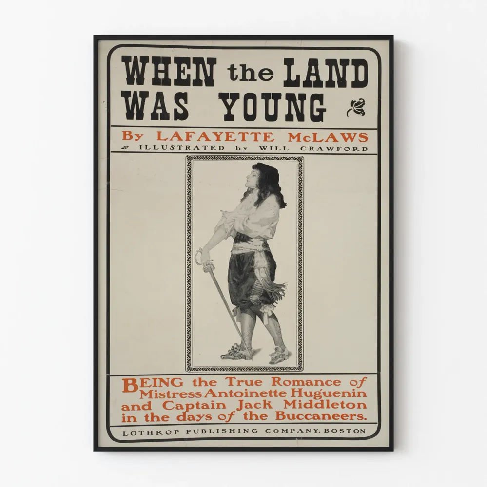 Vintagejuliste When Land Was Young – Historiallinen seinäkoristelu