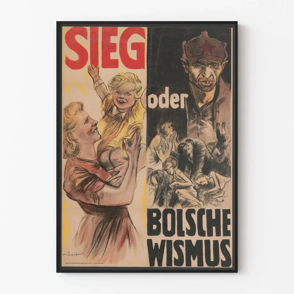 Vintage-seinäjuliste SIEG tai BOLŠEVISMI historiallinen seinäkoristelu